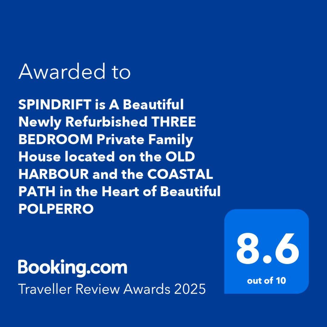 Spindrift Is A Beautiful Newly Refurbished Three Bedroom Private Family House Located On The Old Harbour And The Coastal Path In The Heart Of Beautiful Polperro Buitenkant foto